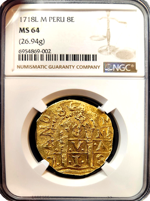 1718 | Peru 8 Escudo | NGC MS 64 | In Holder 1718 | Peru 8 Escudo | NGC MS 64 | In Holder
