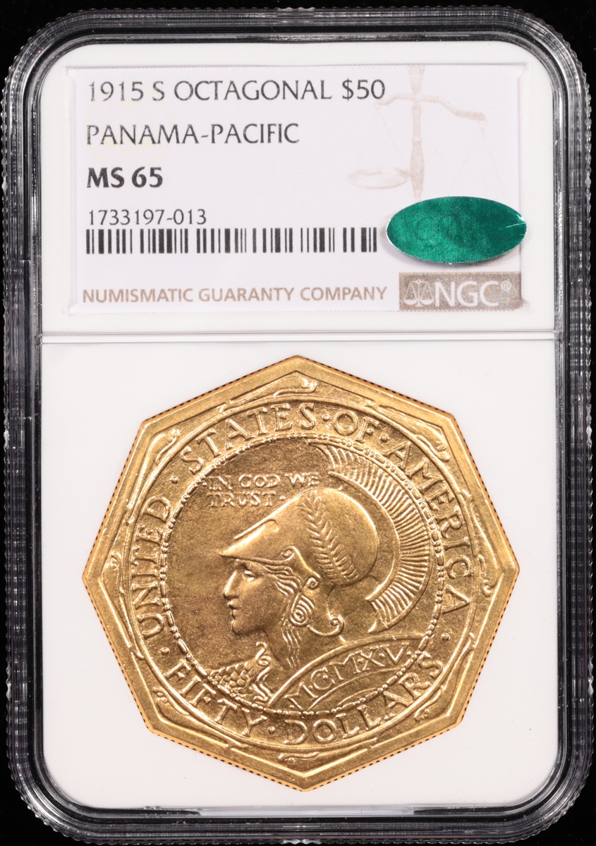 1915-S $50 Panama-Pacific Octagonal Gold CAC NGC MS-65 Obverse in Holder 1915-S $50 Panama-Pacific Octagonal Gold CAC NGC MS-65 Obverse in Holder