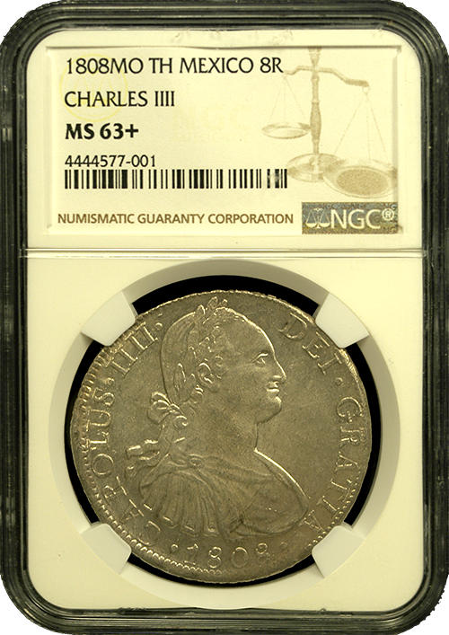 1808 Mexican 8 Reale |NGC | Mint State 63 Plus | In Holder 1808 Mexican 8 Reale |NGC | Mint State 63 Plus | In Holder