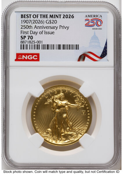 1907(2026) $20 Saint-Gaudens Gold 250th Anniversary Privy First Day of Issue NGC SP-70 Obverse in Holder 1907(2026) $20 Saint-Gaudens Gold 250th Anniversary Privy First Day of Issue NGC SP-70 Obverse in Holder