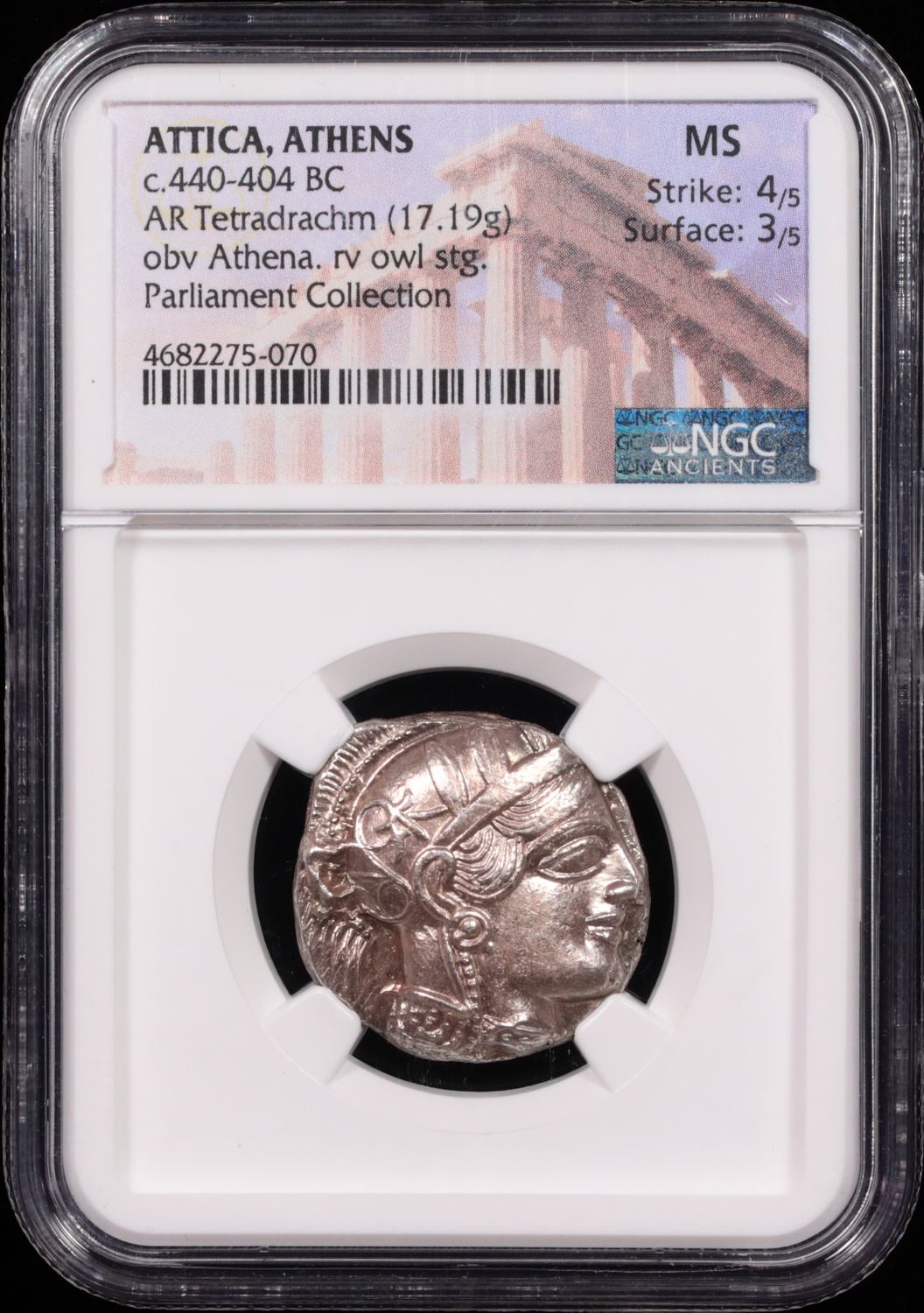 440-404 BC Attica, Athens Silver Owl Tetradrachm NGC Mint State 4x3