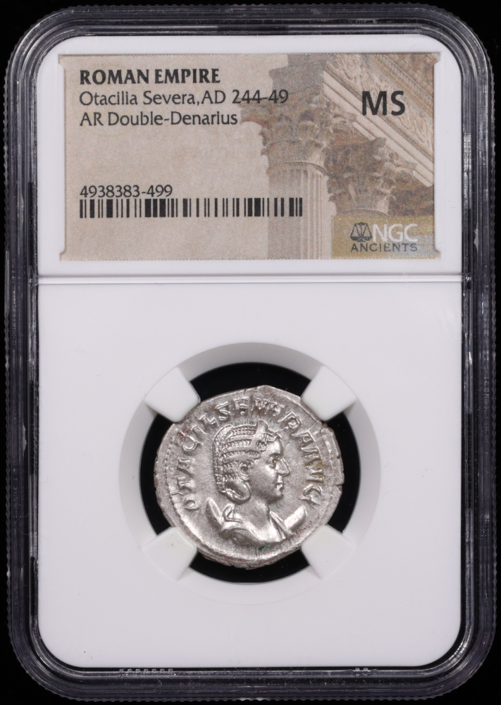 AD 244-49 Otacilia Severa Silver Double-Denarius NGC MS Obverse in Holder AD 244-49 Otacilia Severa Silver Double-Denarius NGC MS Obverse in Holder