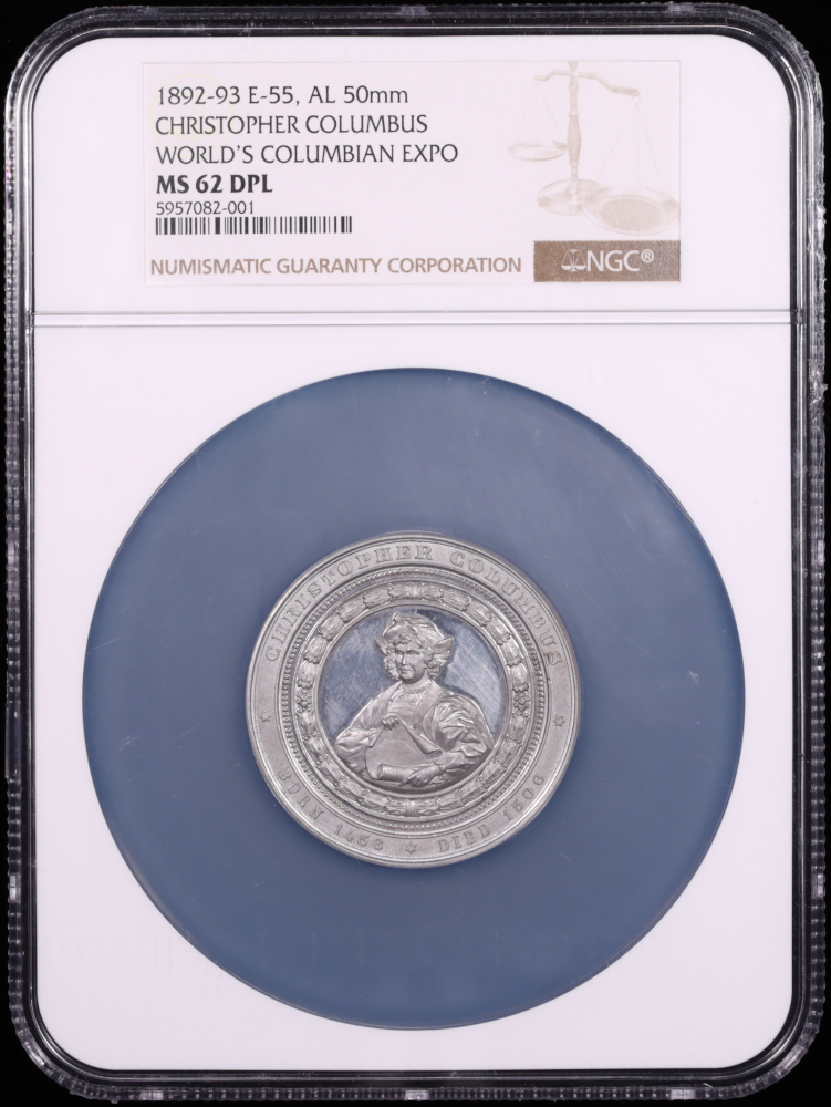 1892-93 Columbian Expo Medal NGC MS-62 DPL Obverse in Holder
1892-93 Columbian Expo Medal NGC MS-62 DPL Obverse in Holder