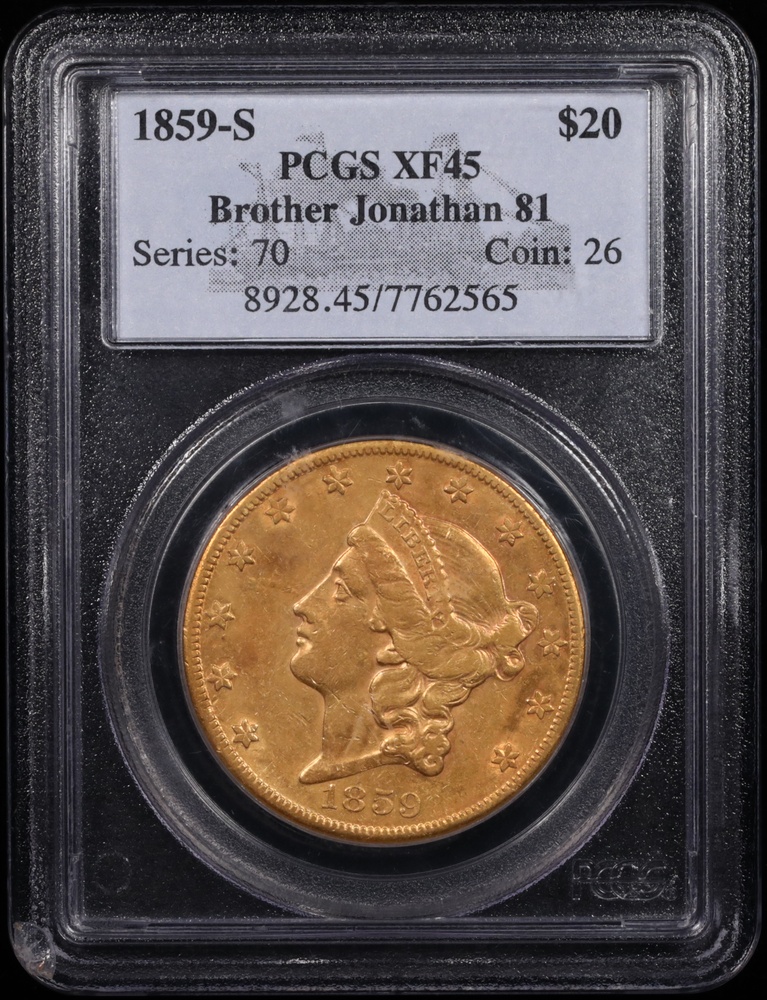 1859-S $20 Liberty Gold PCGS XF-45 Brother Jonathan Obverse in Holder 1859-S $20 Liberty Gold PCGS XF-45 Brother Jonathan Obverse in Holder