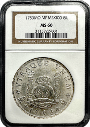 1753 | Mexico 8 Reale | NGC | MS-60 | In Holder