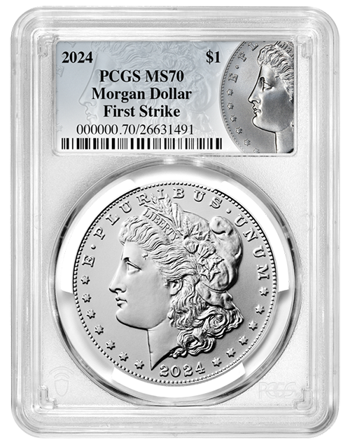 2024 Morgan Dollar PCGS MS-70 First Strike | Obverse 2024 Morgan Dollar PCGS MS-70 First Strike | Obverse