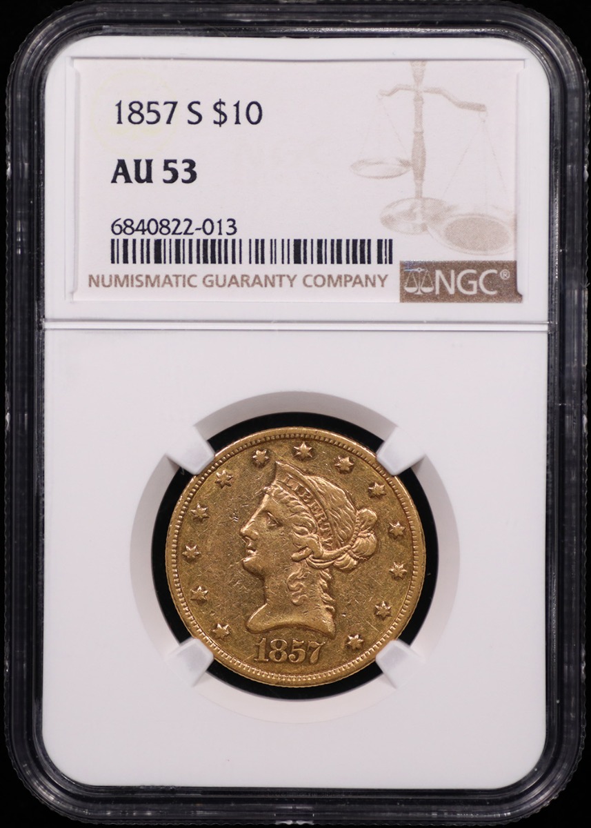 1857-S $10 Liberty Gold NGC AU-53 1857-S $10 Liberty Gold NGC AU-53