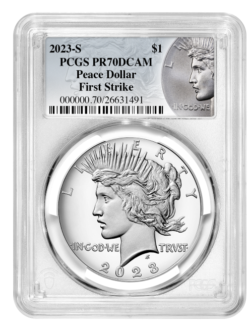 2023-S Peace Silver Dollar PCGS Proof-70 First Strike 2023-S Peace Silver Dollar PCGS Proof-70 First Strike