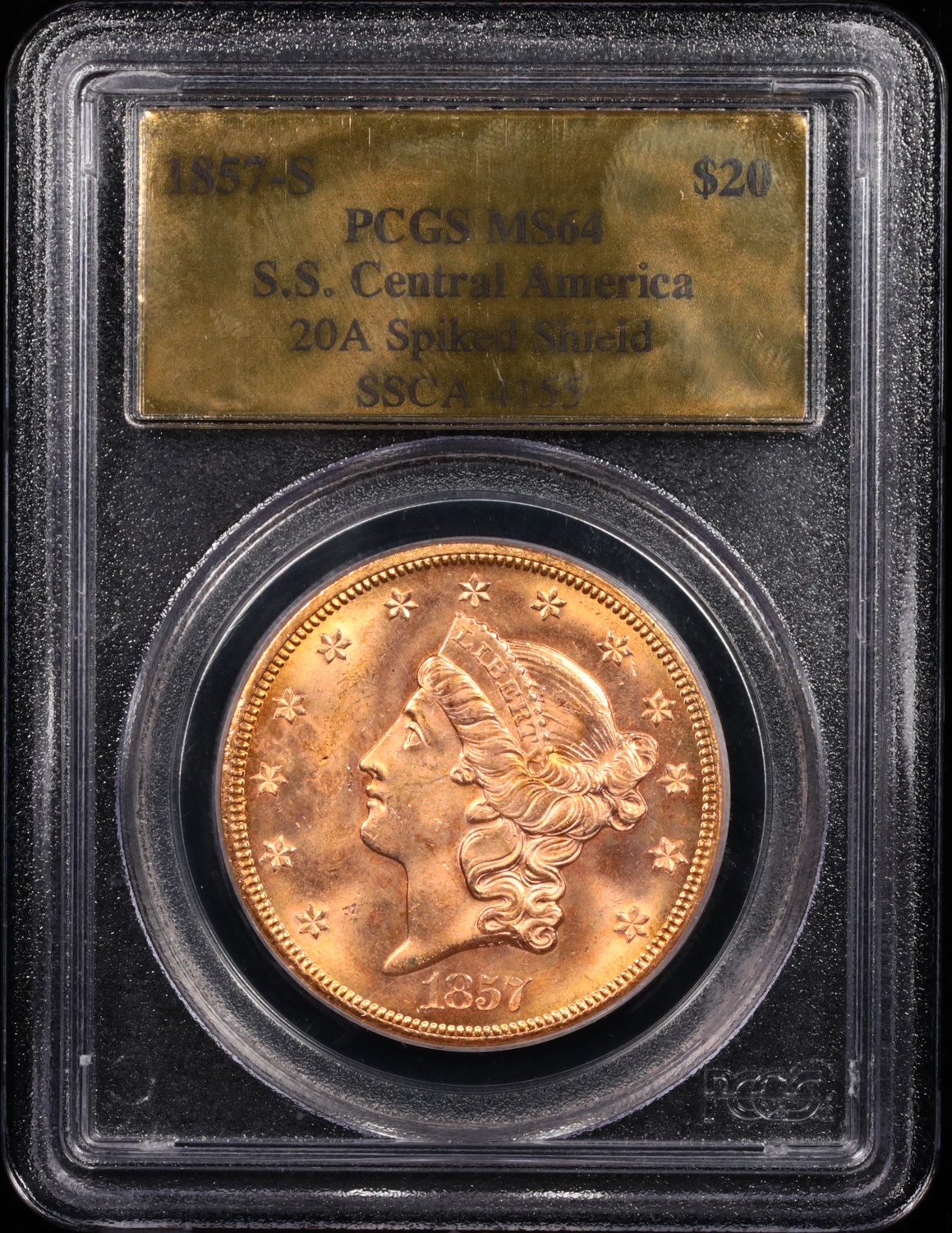 1857-S $20 Liberty Gold SS Central America Obverse in Holder