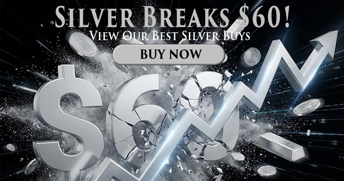 Silver Breaks $60 - View Our Best Silver Buys